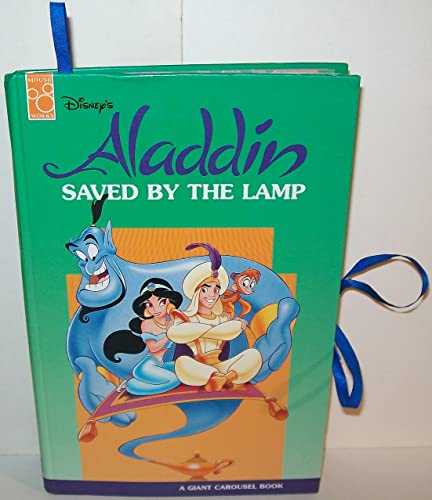 Disney's Aladdin: Saved by the Lamp (Giant Carousel Book) (9781570822438) by Walt Disney Company