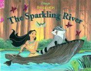 Imagen de archivo de Disney's Pocahontas: The Sparkling River (A Shimmer Book) a la venta por Wonder Book