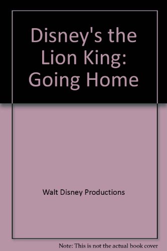 9781570822469: Disney's the Lion King: Going Home