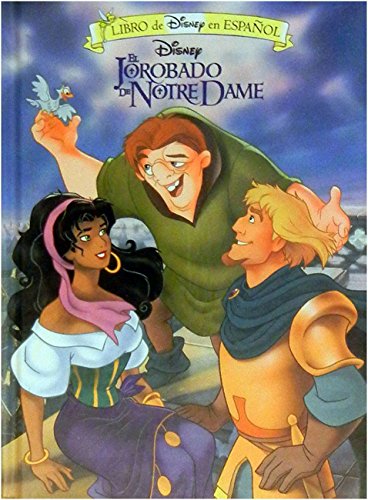 Imagen de archivo de El Jorobado De Notre Dame/Hunchback of Notre Dame (Libro De Disney En Espanol) (Spanish Edition) a la venta por Idaho Youth Ranch Books