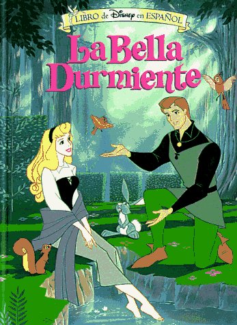 9781570824074: Disney's LA Bella Durmiente/Sleeping Beauty (Libro De Disney En Espanol)