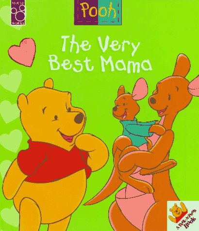 Beispielbild fr The Very Best Mama (Peek-A-Pooh Books) zum Verkauf von Once Upon A Time Books