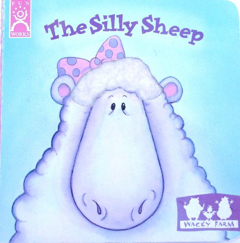 Beispielbild fr The Silly Sheep: Board Book zum Verkauf von ThriftBooks-Dallas