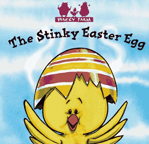Beispielbild fr The Stinky Easter Egg ((Wacky Farm) (A Fun Works Roly Poly Lift the Flaps Book)) zum Verkauf von Wonder Book
