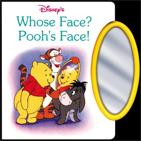 Stock image for Whose Face? Pooh's Face! for sale by Better World Books