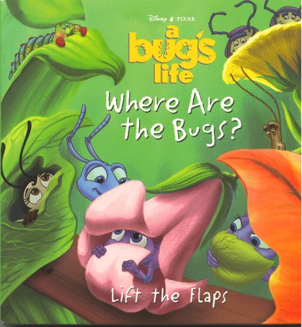 Imagen de archivo de Where Are the Bugs? (Lift the Flaps) (A Bug's Life) a la venta por Wonder Book