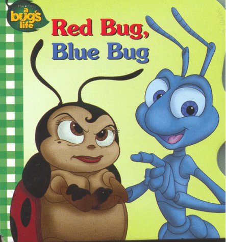 Stock image for Red Bug, Blue Bug for sale by ThriftBooks-Atlanta