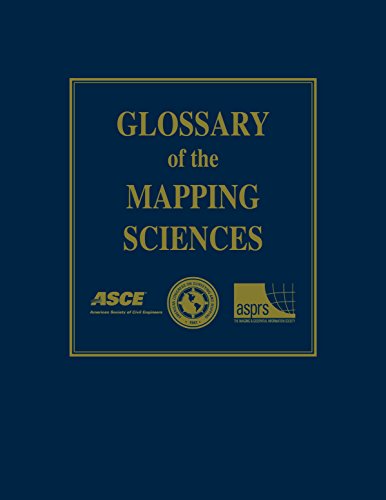 Imagen de archivo de The Glossary of the Mapping Sciences a la venta por The Book Cellar, LLC