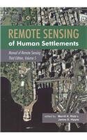 Imagen de archivo de Manual of Remote Sensing: Remote Sensing of Human Settlements: 5 a la venta por Goodwill Books