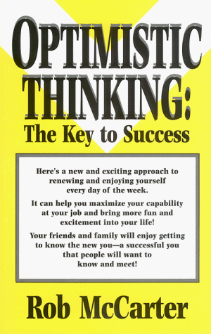 9781570870736: Optimistic Thinking: The Key to Success