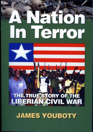 9781570871122: A Nation in Terror: The True Story of the Liberian