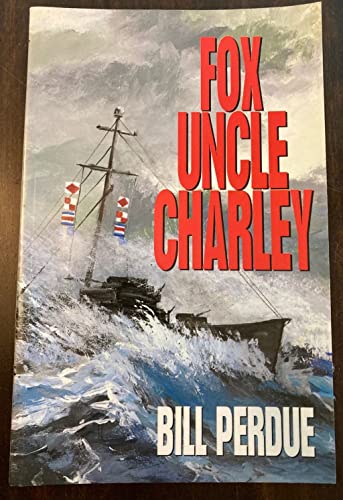 Stock image for Fox, Uncle, Charley for sale by Books & Salvage