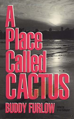 Stock image for A Place called Cactus for sale by Ground Zero Books, Ltd.