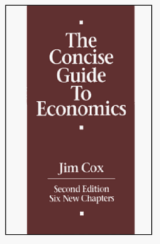 Imagen de archivo de The Concise Guide to Economics a la venta por HPB-Diamond