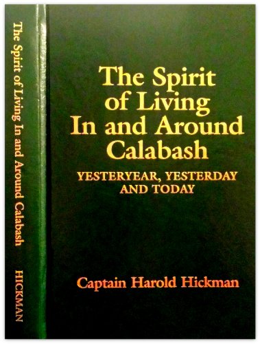 Stock image for Spirit of Living In and Around Calabash for sale by Front Cover Books