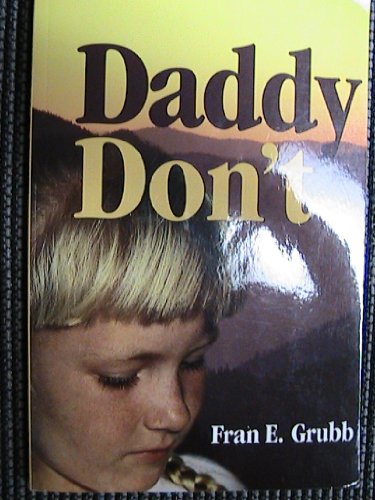 Beispielbild fr DADDY DON'T zum Verkauf von ThriftBooks-Dallas