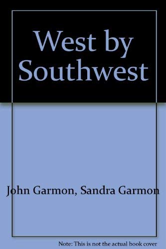 9781570876820: West by Southwest