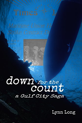 Stock image for Down for the Count - a Gulf City Saga for sale by Your Online Bookstore