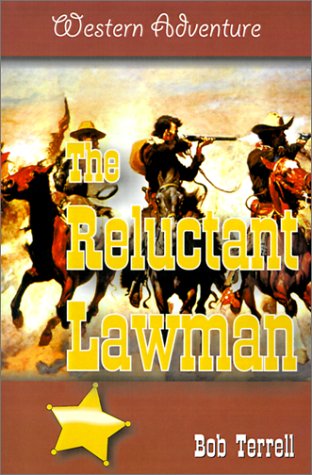 Stock image for Reluctant Lawman for sale by Table of Contents