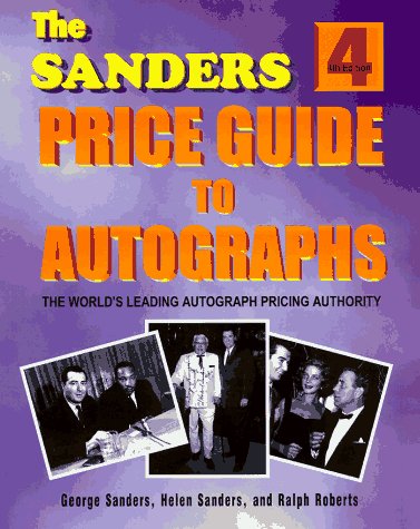 Stock image for The Sanders Price Guide to Autographs for sale by Booketeria Inc.