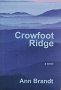 9781570900532: Crowfoot Ridge: A Novel