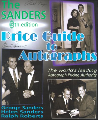 Imagen de archivo de The Sanders Price Guide to Autographs, 5th Edition a la venta por Wonder Book