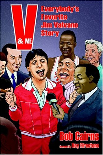 Stock image for V and Me : Everybody's Favorite Jim Valvano Story for sale by Better World Books