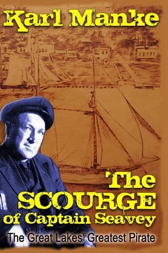 Imagen de archivo de The Scourge of Captain Seavey a la venta por HPB-Ruby