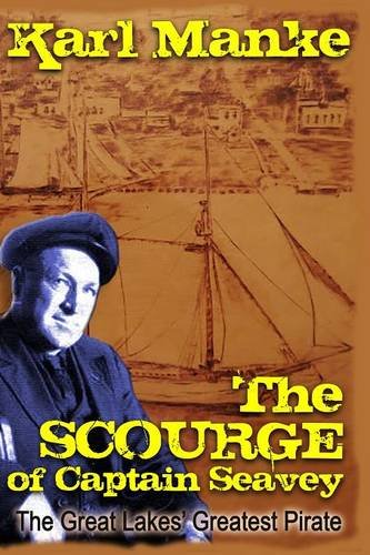 Stock image for The Scourge of Captain Seavey for sale by HPB-Ruby
