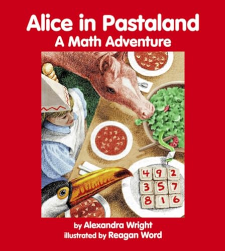 Beispielbild fr Alice in Pastaland: A Math Adventure (Charlesbridge Math Adventures) zum Verkauf von SecondSale