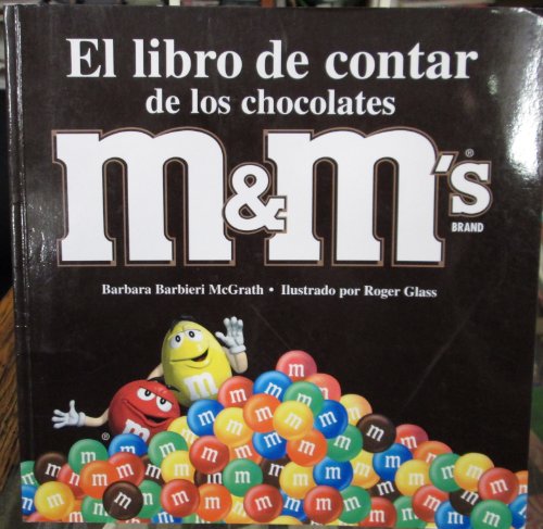 Stock image for El Libro de Contar de los Chocolates M and M's Brand for sale by Better World Books