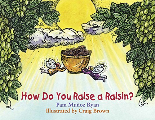 Beispielbild fr How Do You Raise a Raisin? zum Verkauf von Your Online Bookstore