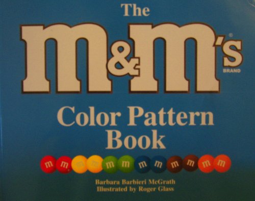 Stock image for The M&M's Brand Color Pattern Book for sale by SecondSale