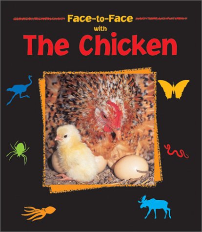 Stock image for Face-to-Face with the Chicken for sale by Black and Read Books, Music & Games