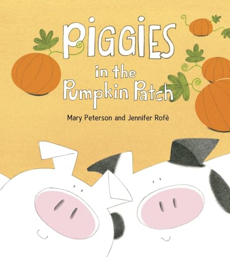 Beispielbild fr Piggies in the Pumpkin Patch zum Verkauf von Better World Books