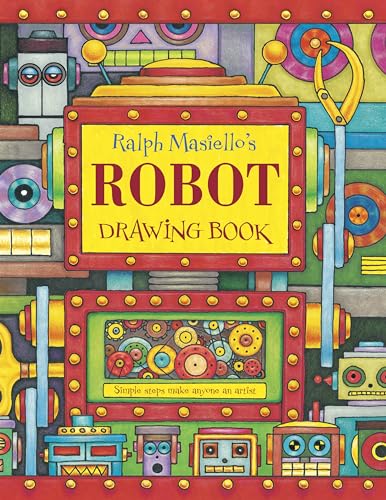 Stock image for Ralph Masiello's Robot Drawing Book (Ralph Masiello's Drawing Books) for sale by SecondSale