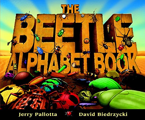 9781570915529: The Beetle Alphabet Book (Jerry Pallotta's Alphabet Books)