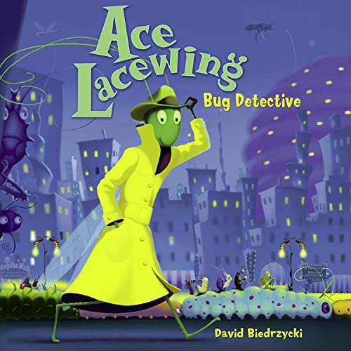 Stock image for Ace Lacewing: Bug Detective for sale by More Than Words