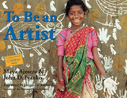 Imagen de archivo de To Be an Artist (Global Fund for Children Books) a la venta por SecondSale