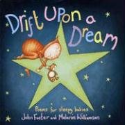 Imagen de archivo de Drift Upon a Dream: Poems for Sleepy Babies a la venta por More Than Words