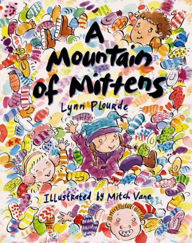 Beispielbild fr A Mountain of Mittens zum Verkauf von Wonder Book