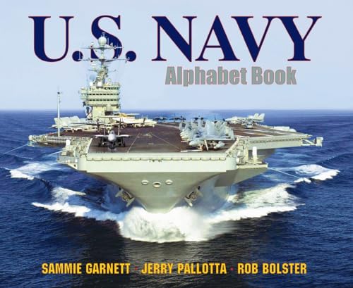 Stock image for U.S. Navy Alphabet Book (Jerry Pallotta's Alphabet Books) for sale by Gulf Coast Books