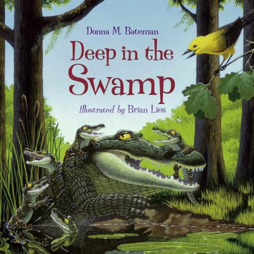 Stock image for Deep in the Swamp for sale by AwesomeBooks