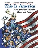 Beispielbild fr This Is America : The American Spirit in Places and People zum Verkauf von Better World Books