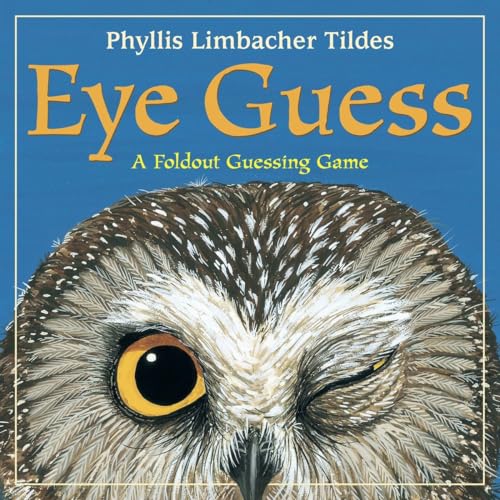 Stock image for Eye Guess: A Foldout Guessing Game for sale by Half Price Books Inc.