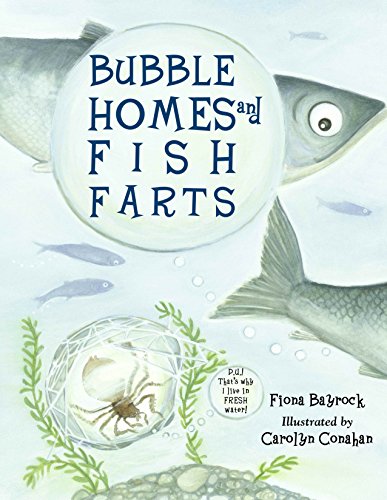 Stock image for Bubble Homes and Fish FaRTs (Junior Library Guild Selection) for sale by SecondSale