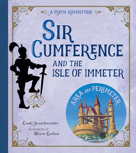 9781570916816: Sir Cumference and the Isle of Immeter: A Math Adventure