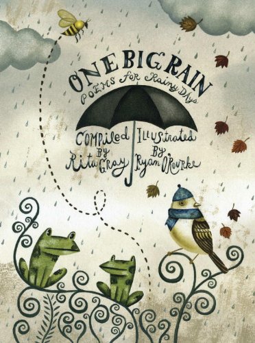Stock image for One Big Rain: Poems for Rainy Days for sale by More Than Words