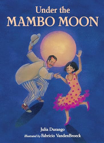 Stock image for Under the Mambo Moon for sale by SecondSale