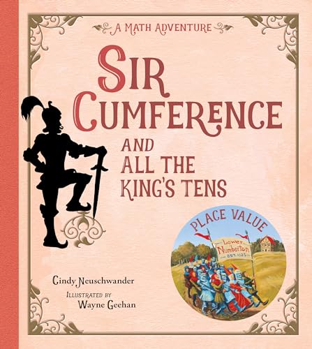 Beispielbild fr Sir Cumference and All the King's Tens zum Verkauf von Blackwell's